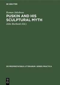 Puskin and his Sculptural Myth (De Proprietatibus Litterarum. Series Practica)