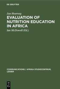 Evaluation of Nutrition Education in Africa : Community Research in Uganda, 1971–1972 (Communications / Afrika Studiecentrum, Leiden)