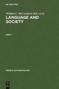 Language and Society : Anthropological Issues (World Anthropology)