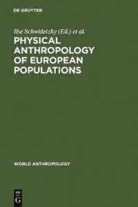 Physical Anthropology of European Populations (World Anthropology)