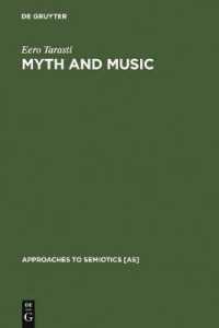 Myth and Music : A Semiotic Approach to the Aesthetics of Myth in Music especially that of Wagner, Sibelius and Stravinsky