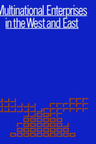 Multinational Enterprises in the East and West