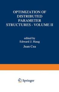 Optimization of Distributed Parameter Structures (NATO Science Series: E: Applied Sciences)