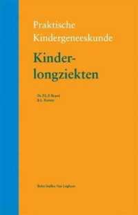 Kinderlongziekten (Praktische Kindergeneeskunde) （2005）