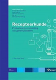 Recepteerkunde : Productzorg En Bereiding Van Geneesmiddelen （5TH）