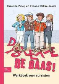 Dyslexie de Baas! : Werkboek Voor Cursisten （2009）