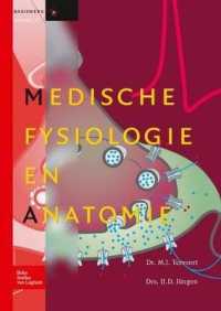 Medische Fysiologie En Anatomie (Basiswerken Verpleging En Verzorging) （2009）