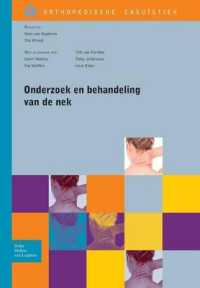 Onderzoek En Behandeling Van de NEK (Orthopedische Casuïstiek) （2012）