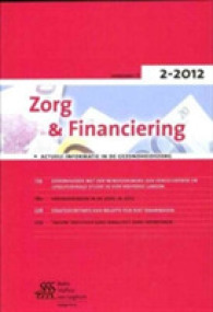 Zorg & Financiering - Nr. 2-2012 : Actuele Informatie in De Gezondheidszorg