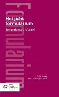 Het Jicht Formularium : Een Praktische Leidraad （2012）