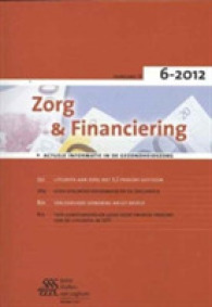 Zorg & Financiering - Nr. 6-2012 : Actuele Informatie in De Gezondheidszorg