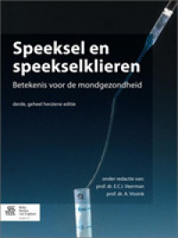 Speeksel En Speekselklieren : Betekenis Voor De Mondgezondheid （3TH）