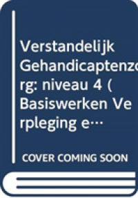 Verstandelijk Gehandicaptenzorg, Niveau 4 (Basiswerk V&v)