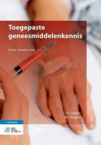 Toegepaste Geneesmiddelenkennis （3RD）