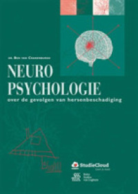 Neuropsychologie : Over De Gevolgen Van Hersenbeschadiging （4TH）