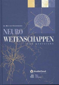 Neurowetenschappen 1 : Een Overzicht （5TH）