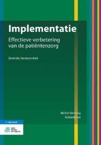 Implementatie : Effectieve Verbetering Van de Pati�ntenzorg （7TH）