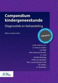 Compendium Kindergeneeskunde : Diagnostiek En Behandeling （5TH）
