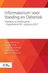 Informatorium Voor Voeding En Diëtetiek : Dieetleer En Voedingsleer - Supplement 96 - Augustus 2017 （2017）