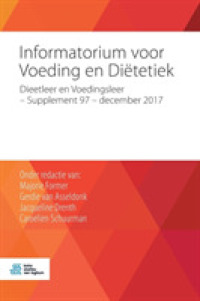 Informatorium Voor Voeding En Ditetiek - December 2017 : Dieetleer En Voedingsleer Supplement 97 December 2017 （Supplement）