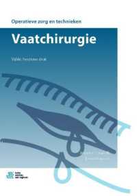 Vaatchirurgie (Operatieve Zorg En Technieken) （5TH）