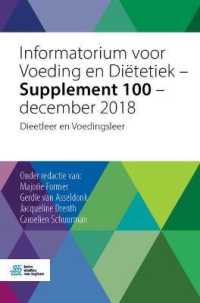 Informatorium voor Voeding en Diëtetiek - Supplement 100 - december 2018 : Dieetleer en Voedingsleer