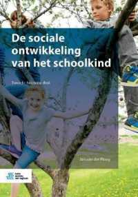De Sociale Ontwikkeling Van Het Schoolkind （2ND）