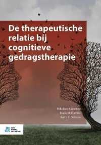 Therapeutische Relatie Bij Cognitieve Gedragstherapie