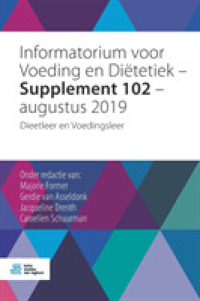 Informatorium Voor Voeding En Ditetiek Supplement 102 Augustus 2019 : Dieetleer En Voedingsleer （Supplement）