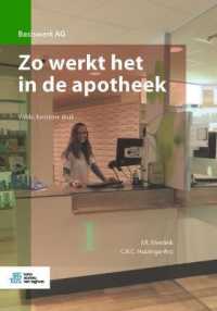 Zo Werkt Het in De Apotheek (Basiswerk Ag) （5TH）