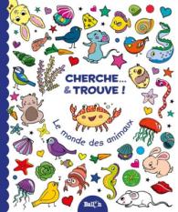 Coloriages et activites pour les enfants : Le monde des animaux -- Hardback (French Language Edition)