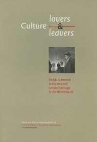 Culture-Lovers & Leavers : Trends in Interest in the Arts and Cultural Heritage in the Netherlands