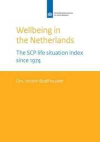 Well-Being in the Netherlands : The Scp Life Situation Index since 1974