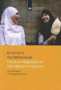 At Home in the Netherlands : Trends in Integration of Non-Western Migrants