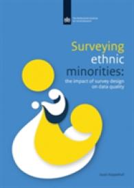 Surveying Ethnic Minorities : The Impact of Survey Design on Data Quality (Netherlands Institute for Social Research)