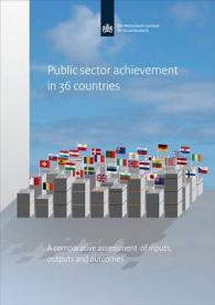 Countries Compared on Public Performance : A Study of Public Sector Performance in 36 Countries (Netherlands Institute for Social Research)