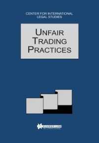 Unfair Trading Practices : The Comparative Law Yearbook of International Business (Comparative Law Yearbook Series Set)