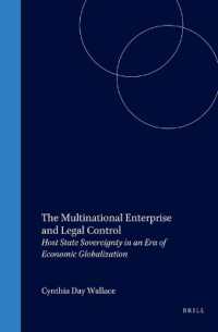 多国籍企業の法規制（第２版）<br>The Multinational Enterprise and Legal Control : Host State Sovereignty in an Era of Economic Globalization （Revised）