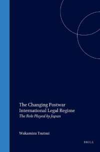 The Changing Postwar International Legal Regime : The Role Played