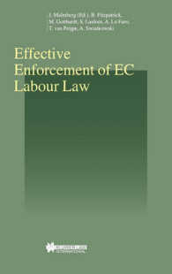 ＥＣ労働法の効果的施行<br>Effective Enforcement of EC Labour Law (Studies in Employment and Social Policy Set)