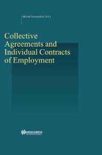 労働協約と個別労働契約<br>Collective Agreements and Individual Contracts of Employment (Studies in Employment and Social Policy Set)
