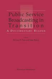 移行下の公共放送<br>Public Service Broadcasting in Transition : A Documentary Reader