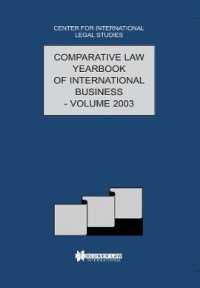 The Comparative Law Yearbook of International Business : Volume 25, 2003 (Comparative Law Yearbook Series Set)