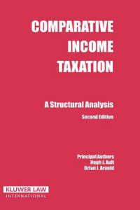 所得税制の比較構造分析（第２版）<br>Comparative Income Taxation : A Structural Analysis （2ND）