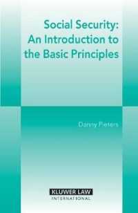 社会保障の基本原理：入門（改訂版）<br>Social Security : An Introduction to the Basic Principles （2ND）