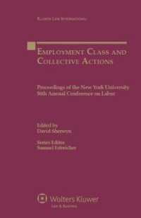 労働問題におけるクラス・アクション<br>Employment Class and Collective Actions : Proceedings of the New York University 56th Annual Conference on Labor