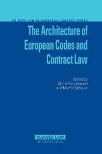 欧州契約法の新枠組<br>The Architecture of European Codes and Contract Law (Private Law European Context Set)