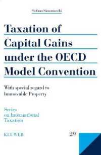 OECDモデル条約の下でのキャピタルゲイン課税<br>Taxation of Capital Gains under the OECD Model Convention : with special regard to immovable property