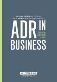 ビジネスにおける代替的紛争解決（ＡＤＲ）<br>ADR in Business : Practies and Issues across Countries and Cultures