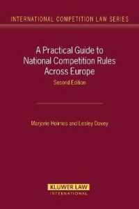 欧州各国における競争法：実務ガイド（第２版）<br>A Practical Guide to National Competition Rules Across Europe （2ND）